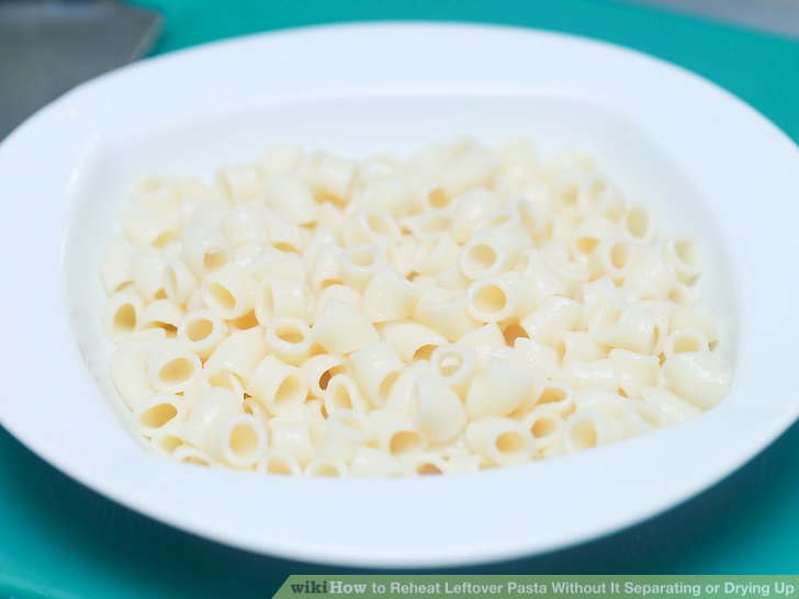 Reheat Leftover Pasta Without It Separating or Drying Up Step 5 Version 2.jpg