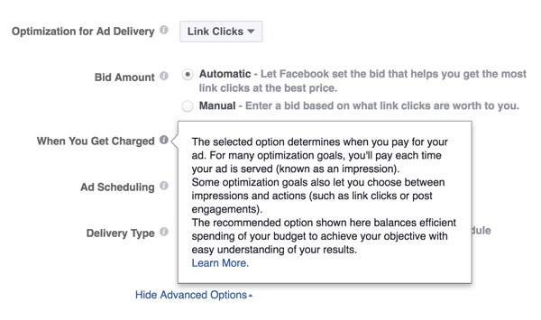 Facebook's default settings for budgeting and bidding are designed to make the most of your budget and are often the best solution, especially when you're just starting out with ads.