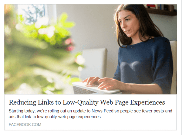 Facebook reduces low-quality web page experiences and misleading ads in the News Feed.