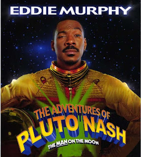 Eddie Murphy's Adventures of Pluto Nash Hollywood movie flops 