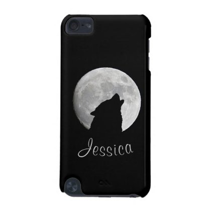 Wolf Howling at The Full Moon, Your Name iPod Touch (5th Generation) Case