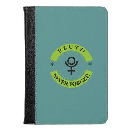 Pluto, never forget kindle case