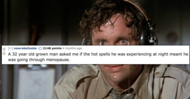 doctor describes a time when a male patient asked him if he was going through menopause