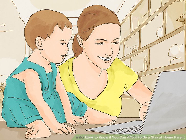 Know if You Can Afford to Be a Stay at Home Parent Step 14.jpg
