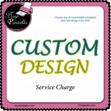Custom Design Sevice Charge for Boop Printables