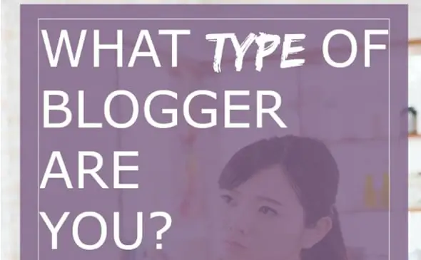 What Type of Blogger Are You resources for starting a blog