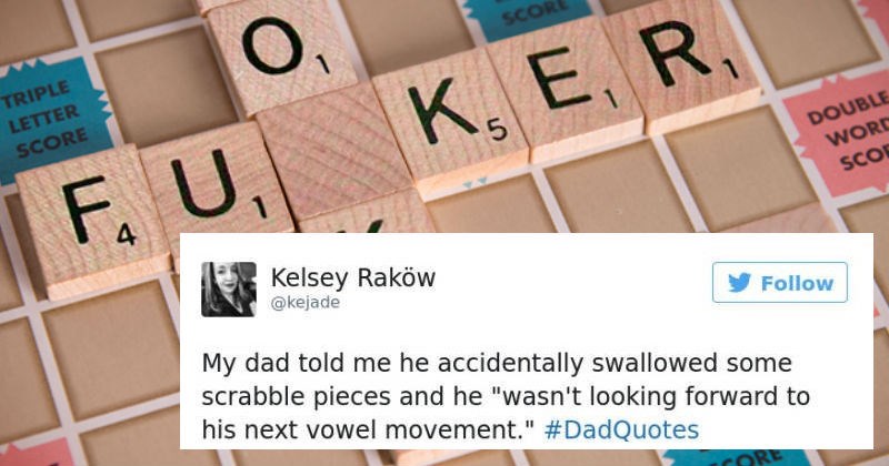 Dad quotes on Twitter that are cheesy on the humor and full of cringe.