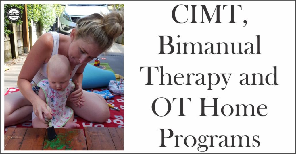 CIMT Bimanual Therapy OT Home Programs