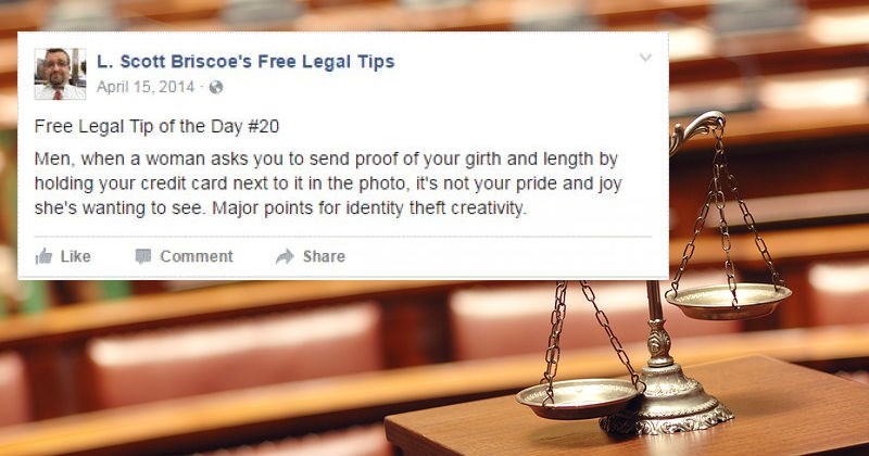 Funny lawyer is sharing tons of ridiculous legal advice through his Facebook page.