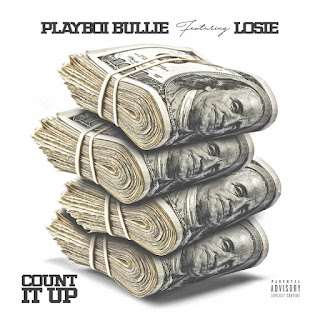 New Video: Playboi Bullie - Count it Up Featuring Losie