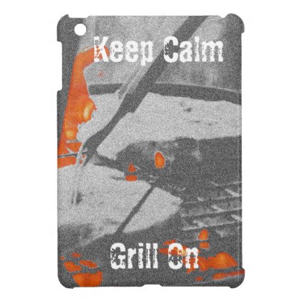 Keep Calm Grill On iPad mini Cover Case For The iPad Mini