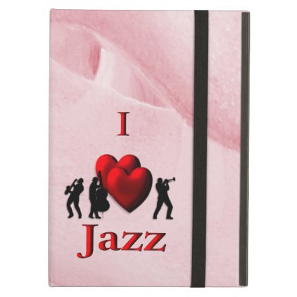 I Heart Jazz Cover For iPad Air