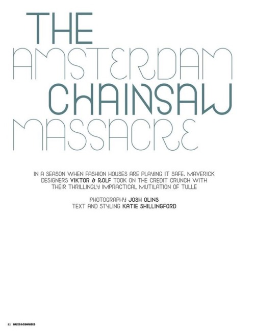monicaeherr:‘The Amsterdam Chainsaw Massacre’ by Josh Olins for...