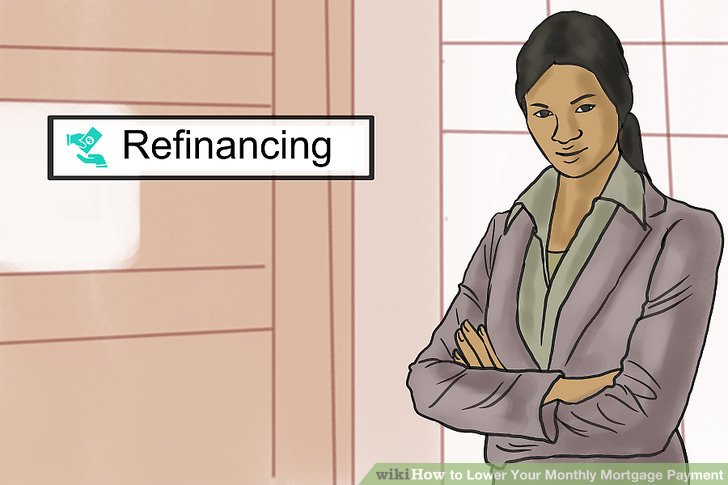 Lower Your Monthly Mortgage Payment Step 1.jpg