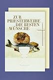 Priesterweihe Grußkarte Zur Priesterweihe Die besten Wünsche Kelch Brot Fisch Kreuz 16x11 cm