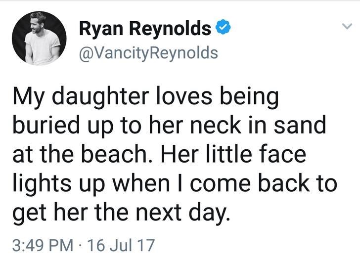 Ryan Reynolds has funny fake Twitter status about parenting, and leaving his daughter buried in the sand overnight.