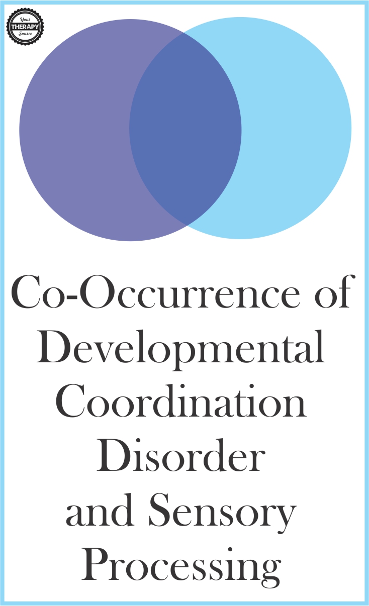 Developmental Coordination Disorder and Sensory Processing