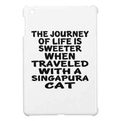 Traveled With Singapura Cat iPad Mini Case