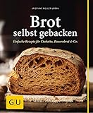 Brot selbst gebacken (GU einfach clever Relaunch 2007)