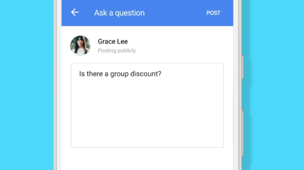 Google rolled out a new Q&As feature in Google Maps and mobile Search worldwide.
