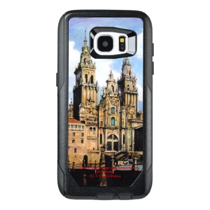 Cathedral of Santiago de Compostela (To Corunna) OtterBox Samsung Galaxy S7 Edge Case