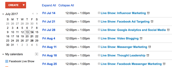 Create a calendar of topics for your Facebook Live show.