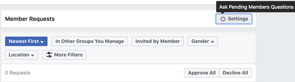 Click Settings under Member Requests to set up pending member questions.