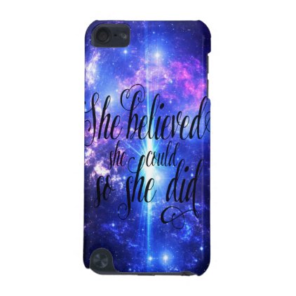 She Believed in Iridescent Skies iPod Touch (5th Generation) Case