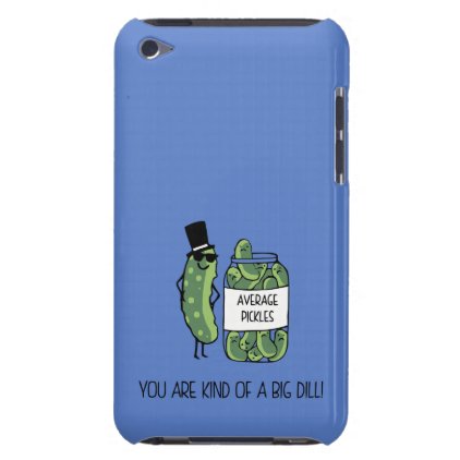 You are kind of a big dilli Case-Mate iPod touch case