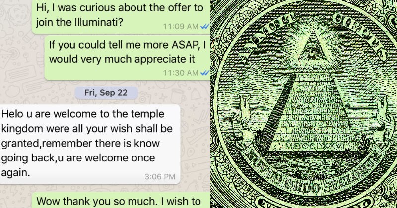 Nigerian scammer gets trolled by guy who pretends to be a part of the Illuminati.