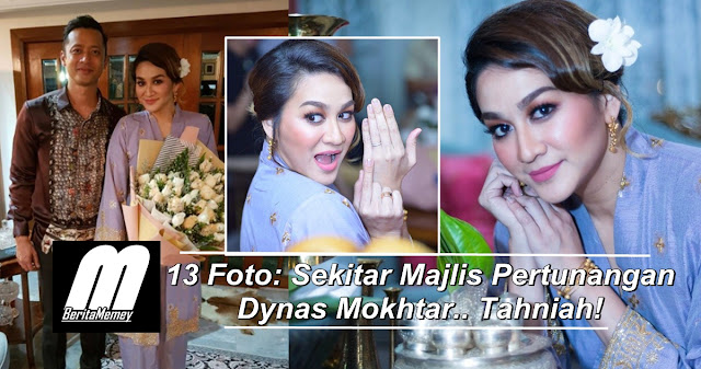 (13 Foto) Sekitar Majlis Pertunangan Dynas Mokhtar.. Tahniah!