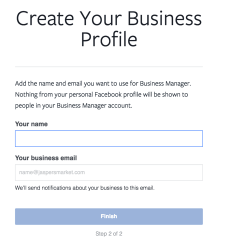 Enter your name and work email to finish setting up your Facebook Business Manager account.
