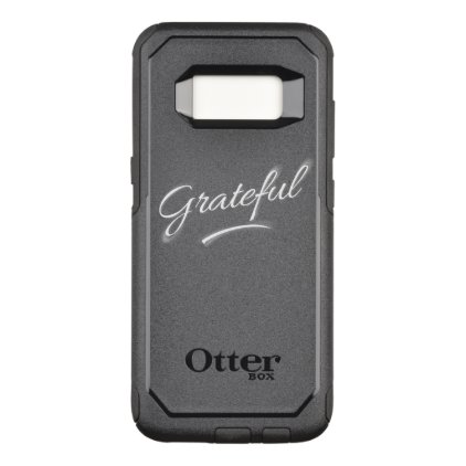 Grateful OtterBox Commuter Samsung Galaxy S8 Case