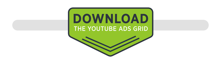 Download the YouTube Ads Grid