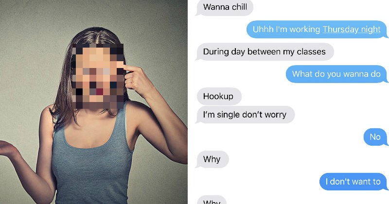 Guy's Thirsty Ex-Girlfriend Harasses Him For a Hookup and Won't Take No For an Answer