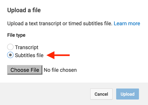 Choose Subtitles File and then navigate to the SRT file you created for your YouTube video.