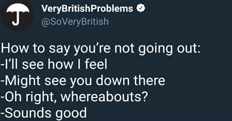 Very British problems that people share on Twitter.