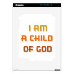 I am a child of god decal for the iPad 2