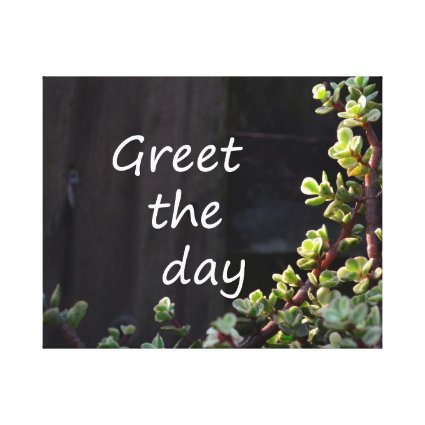 greet the day with baby jade stretched canvas prints